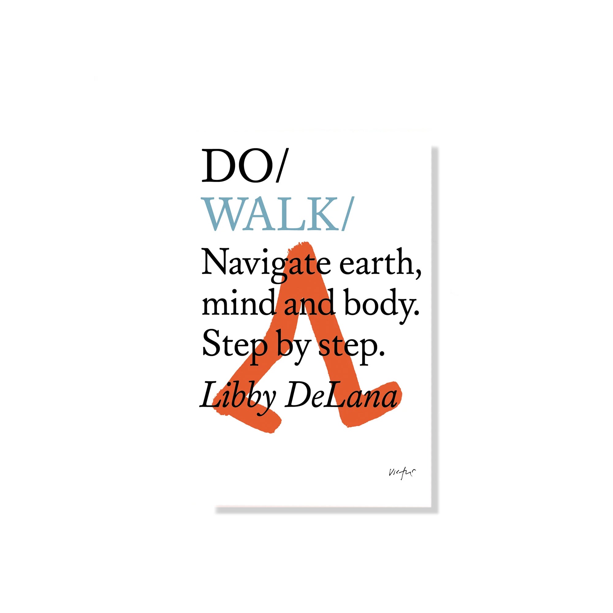 Do/Walk