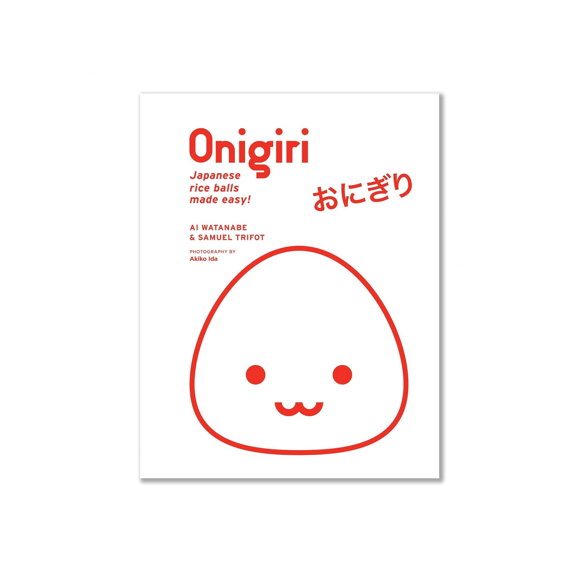 Onigiri Cookbook By Ai Watanabe