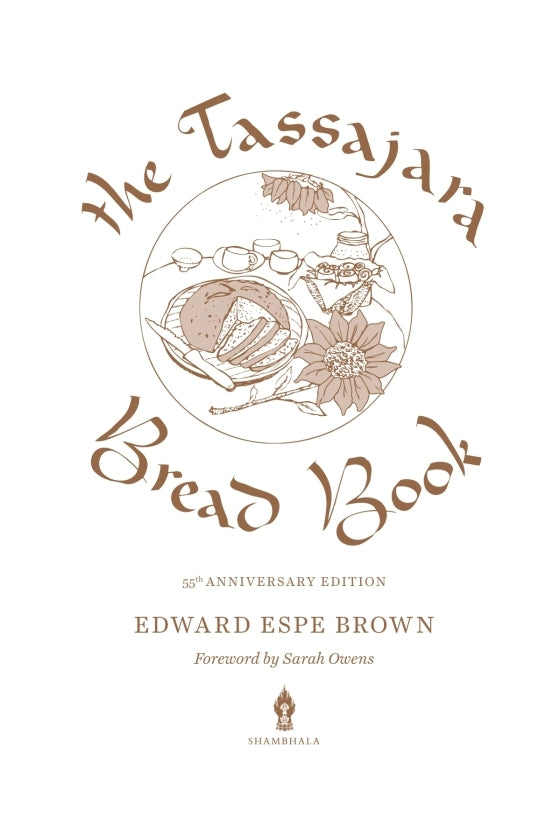 The Tassajara Bread Book