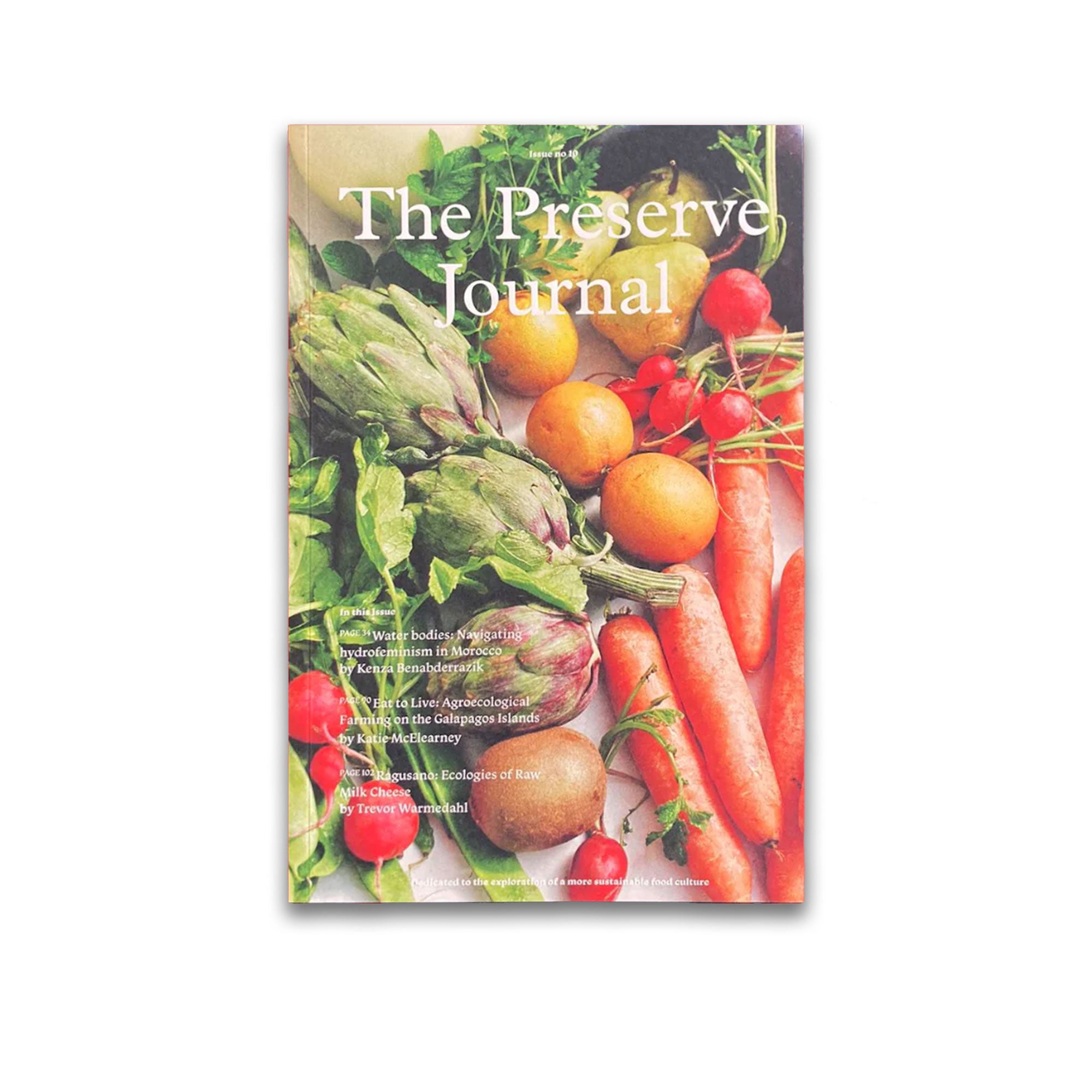 The Preserve Journal, Issue 10