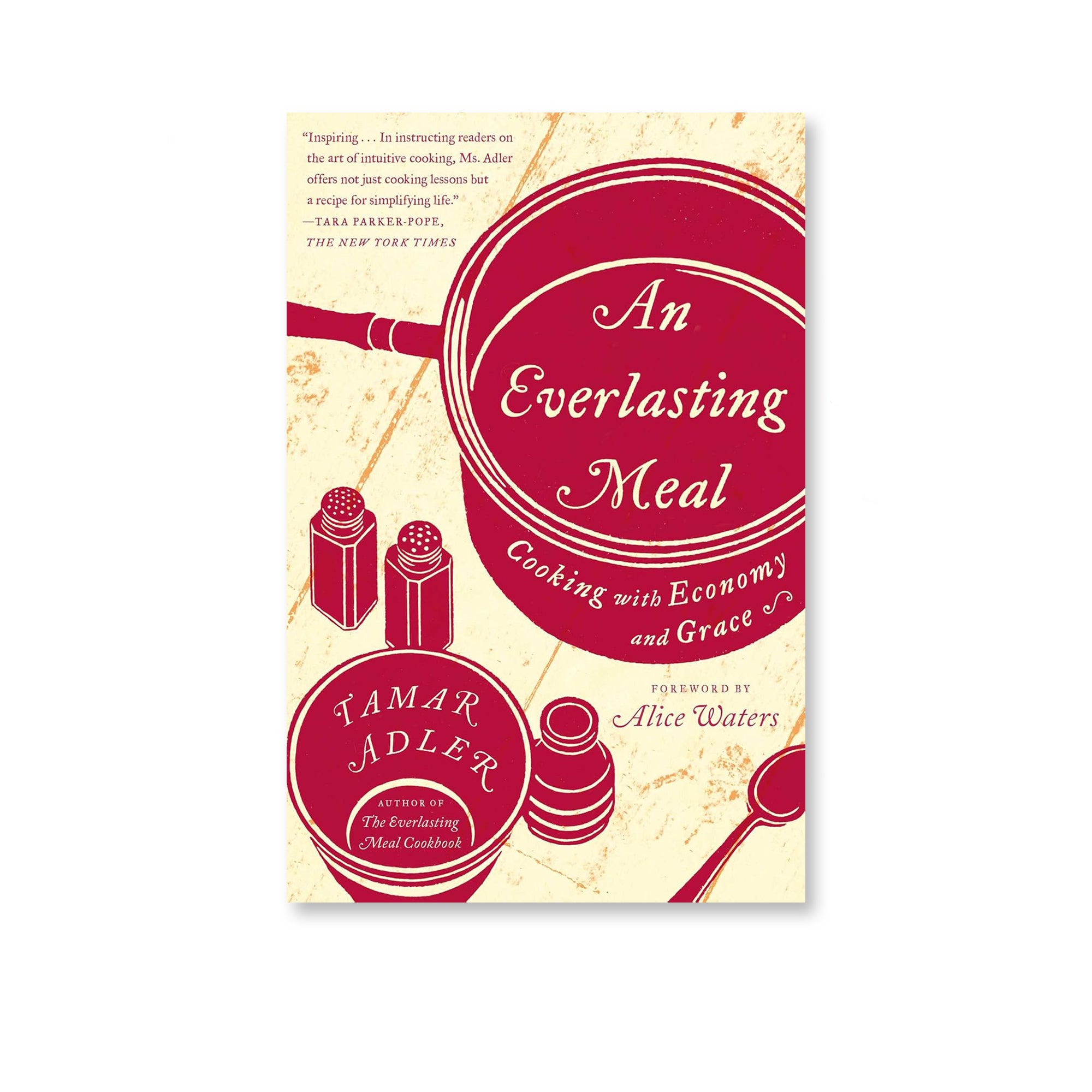An Everlasting Meal By Tamar Adler