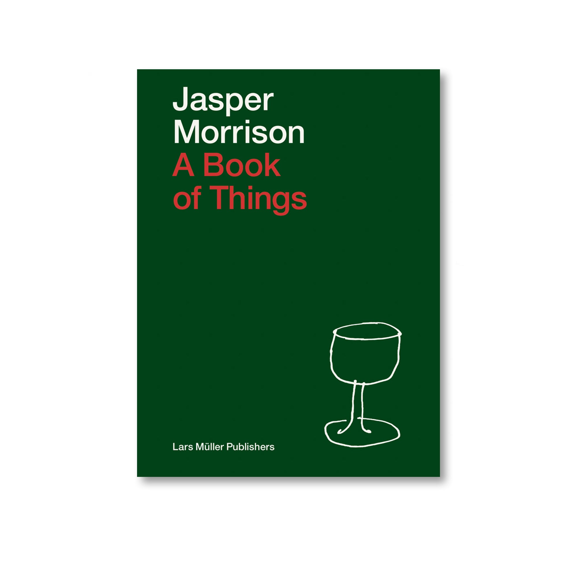 Jasper Morrison: A Book of Things