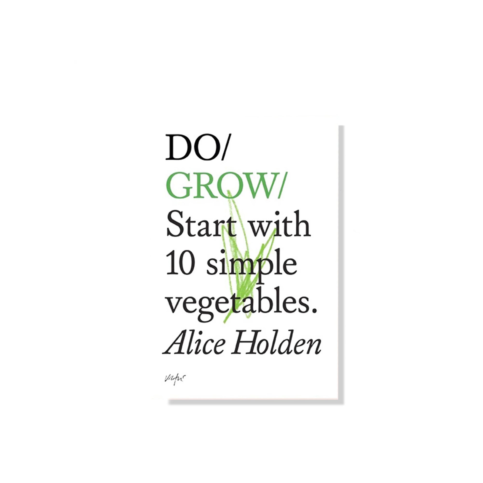 Do/Grow