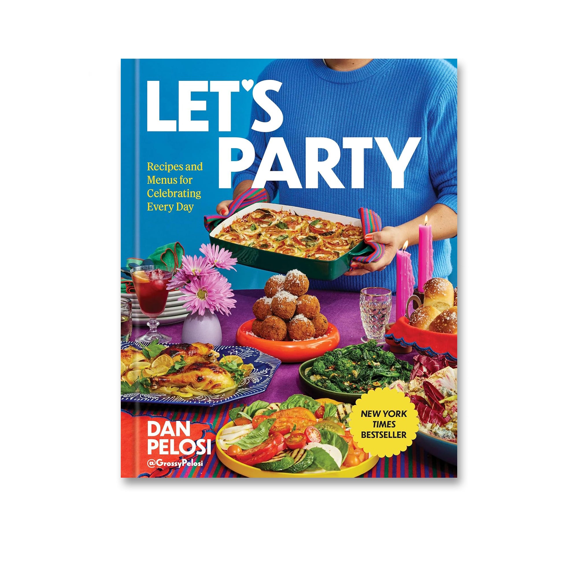 Let's Party: Recipes and Menus for Celebrating Every Day