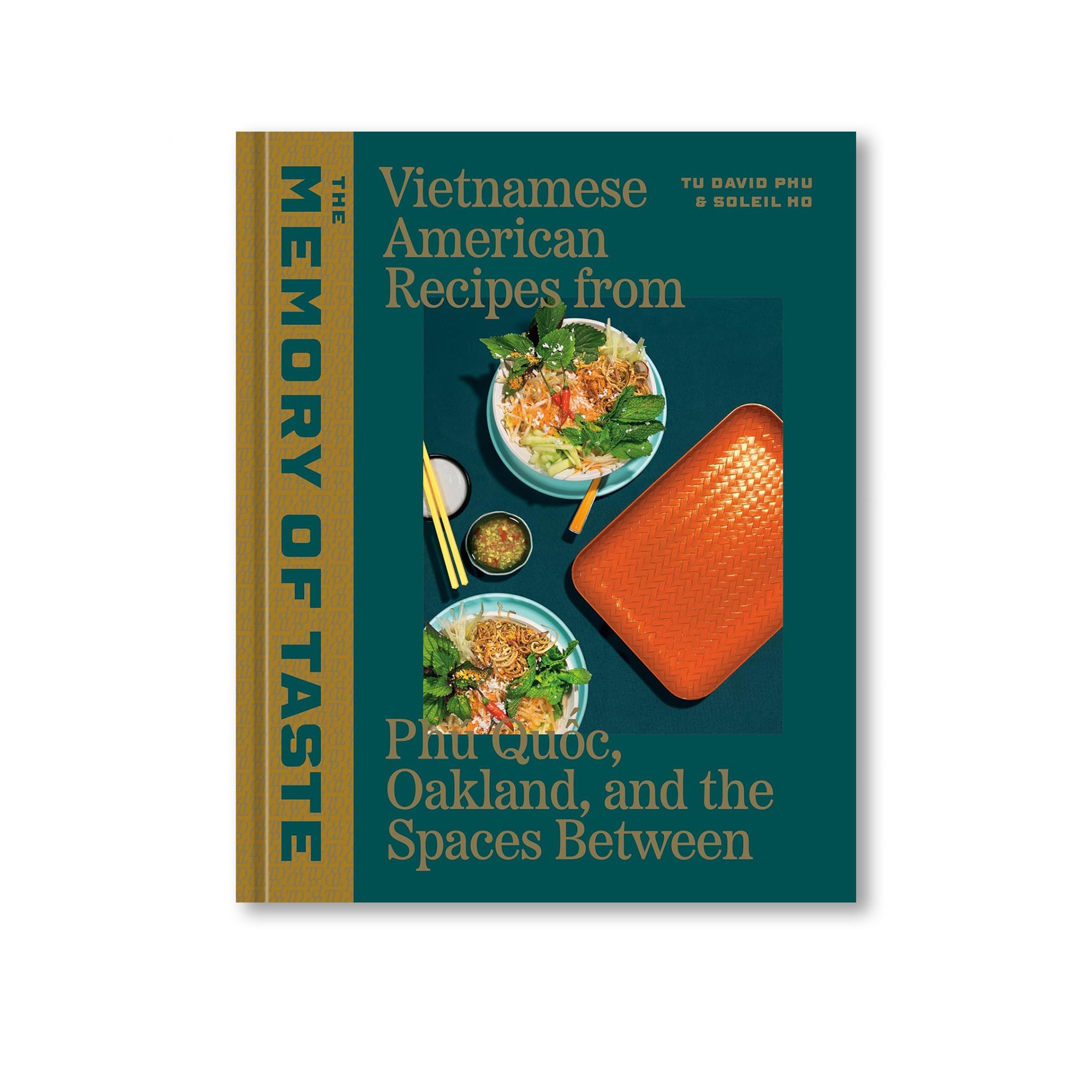The Memory of Taste: Vietnamese American Recipes