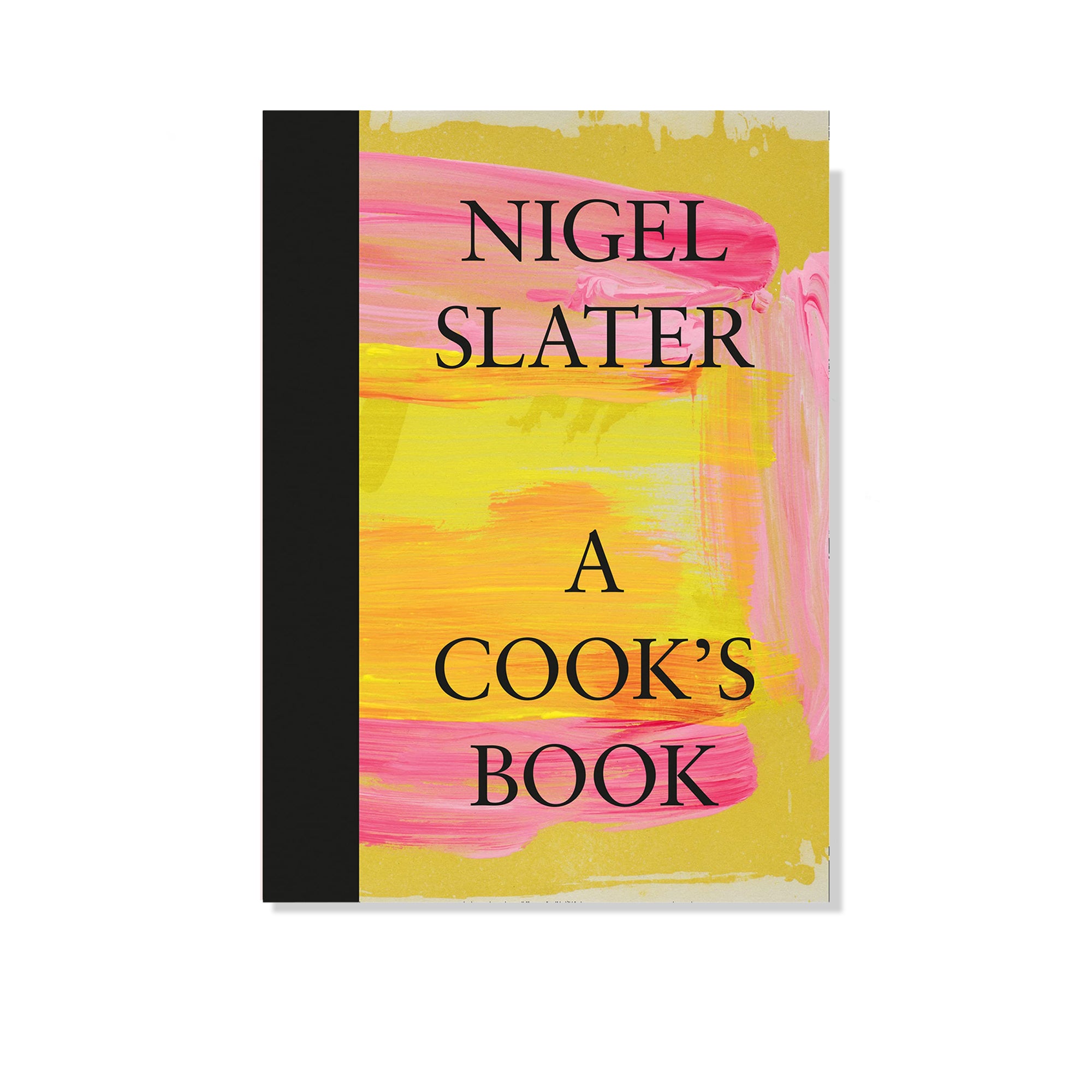 A Cook’s Book: The Essential Nigel Slater with over 200 recipes
