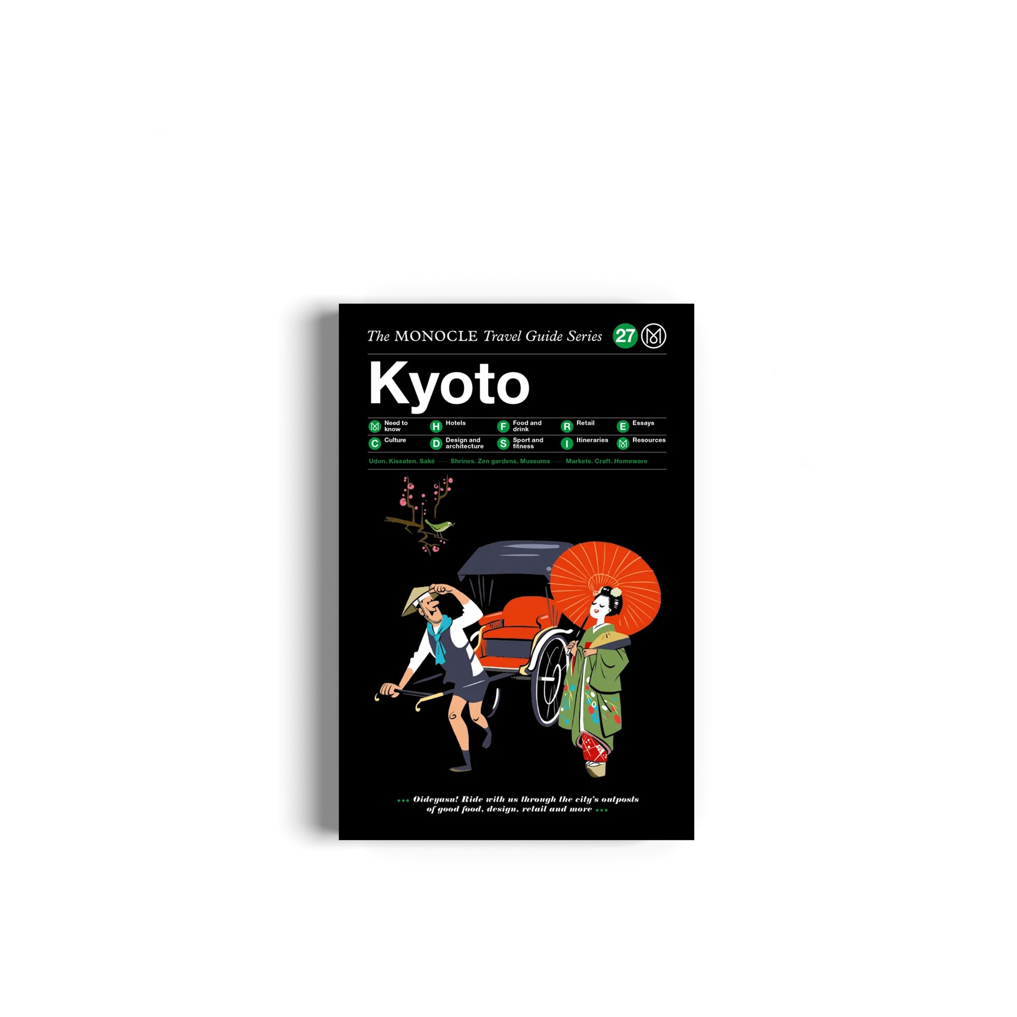 The Monocle Travel Guide Series: Kyoto